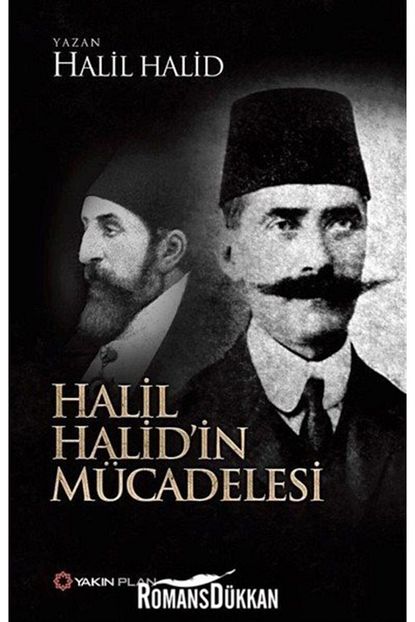 Yakin Plan Yayinlari Halil Halid In Mucadelesi Trendyol