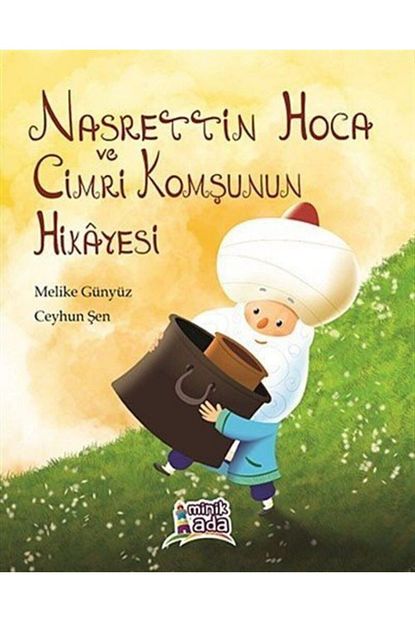 nasrettin hoca ve cimri komsunun hikayesi
