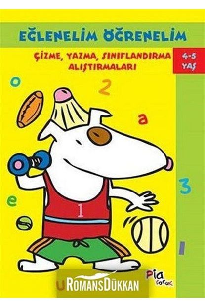 Pia Cocuk Yayinlari Eglenelim Ogrenelim 4 5 Yas Cizme Yazma Siniflandirma Alistirmalari Trendyol