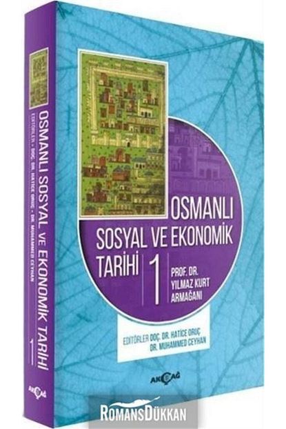 akcag yayinlari osmanli sosyal ve ekonomik tarihi 2 kitap takim prof dr yilmaz kurt armagani fiyati yorumlari trendyol