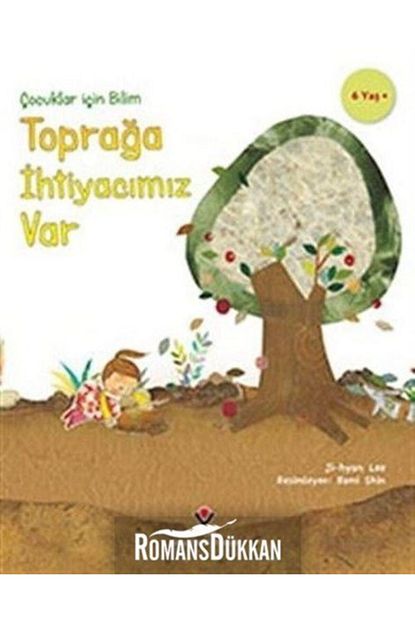 Tubitak Yayinlari Kampanya Topraga Ihtiyacimiz Var Cocuklar Icin Bilim Trendyol