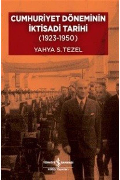 cumhuriyet doneminin iktisadi tarihi 1923 1950 karton kapak