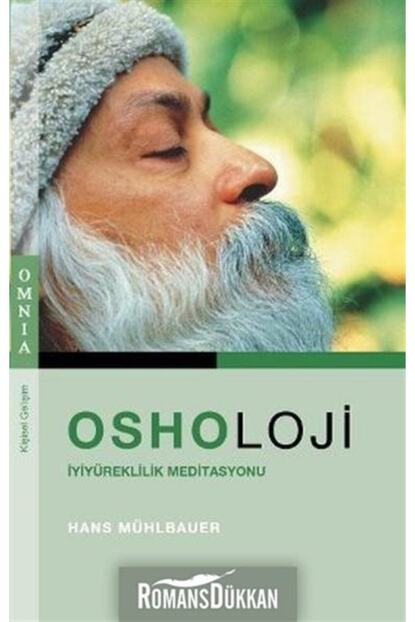 Omnia Yayinlari Osholoji Iyiyureklilik Meditasyonu Trendyol