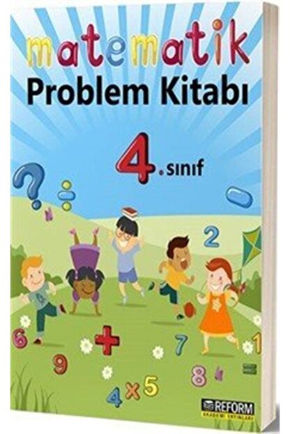 Reform Akademi Yayinlari 4 Sinif Matematik Problem Kitabi Fiyati Yorumlari Trendyol