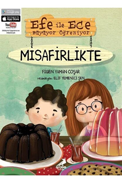Erdem Yayinlari Efe Ile Ece Buyuyor Ogreniyor Misafirlikte Fiyati Yorumlari Trendyol