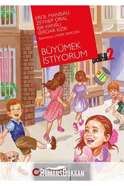 Cumhuriyet Kitaplari Buyumek Istiyorum Biz De Cocuktuk 2 Trendyol