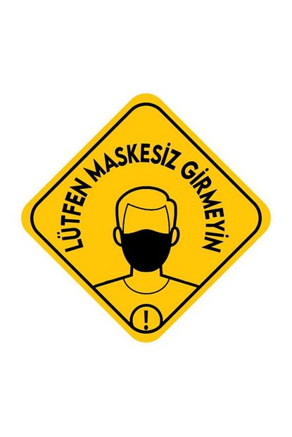 maskesiz girilmez