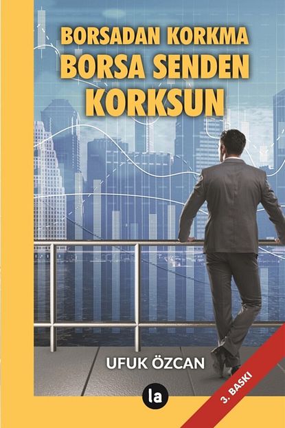 La Kitap Borsadan Korkma Borsa Senden Korksun Trendyol