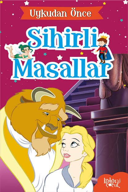 Koloni Cocuk Sihirli Masallar Uykudan Once Masallar Trendyol