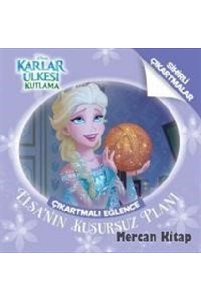 disney karlar ulkesi kutlama cikartmali eglence elsa nin kusursuz plani