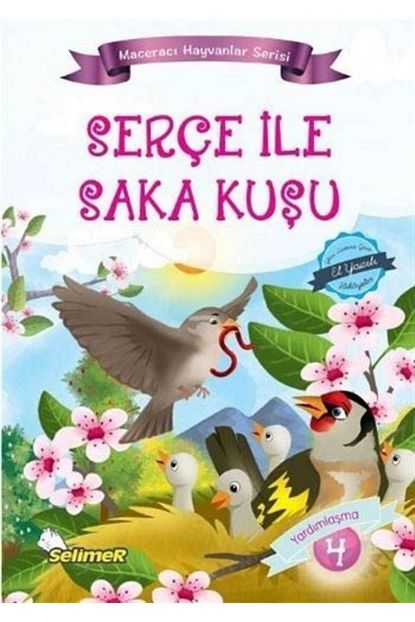 yumurcak yayinlari serce ile saka kusu maceraci hayvanlar serisi 4 fiyati yorumlari trendyol