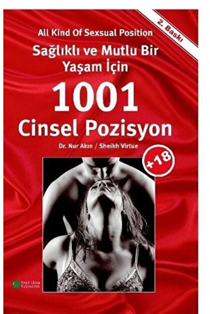 Yesil Elma Yayincilik Saglikli Ve Mutlu Bir Yasam Icin 1001 Cinsel Pozisyon Trendyol