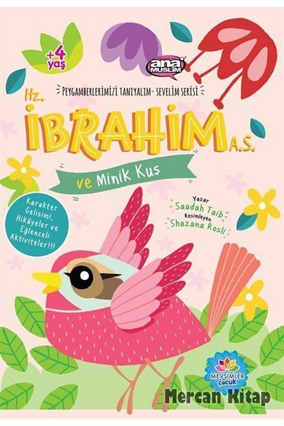 mevsimler kitap hz ibrahim a s ve minik kus peygamberlerimizi taniyalim sevelim serisi 3 fiyati yorumlari trendyol