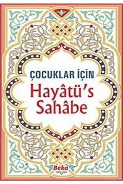 Beka Yayinlari Cocuklar Icin Hayatus Sahabe Selahaddin Mahmud Es Said Beka Trendyol