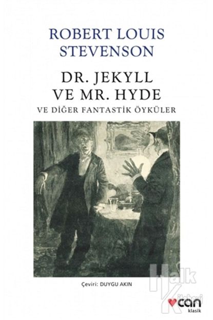 Can Yayinlari Dr Jekyll Ve Mr Hyde Ve Diger Fantastik Oykuler Trendyol