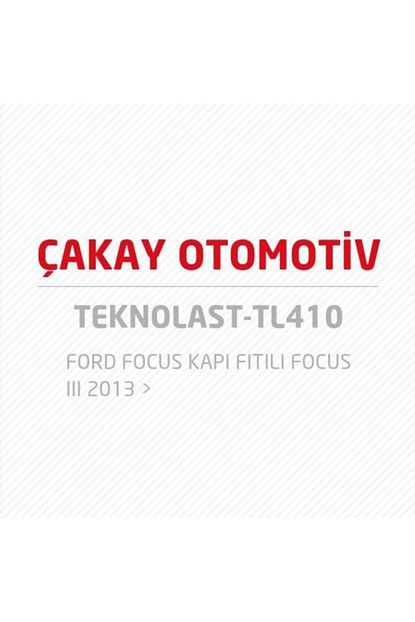 Teknolast Ford Focus Kapi Fitili Focus Iii 2013 Trendyol