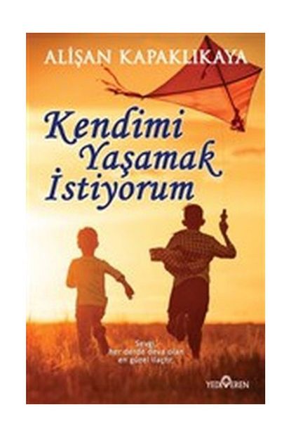 Yediveren Yayinlari Kendimi Yasamak Istiyorum Trendyol