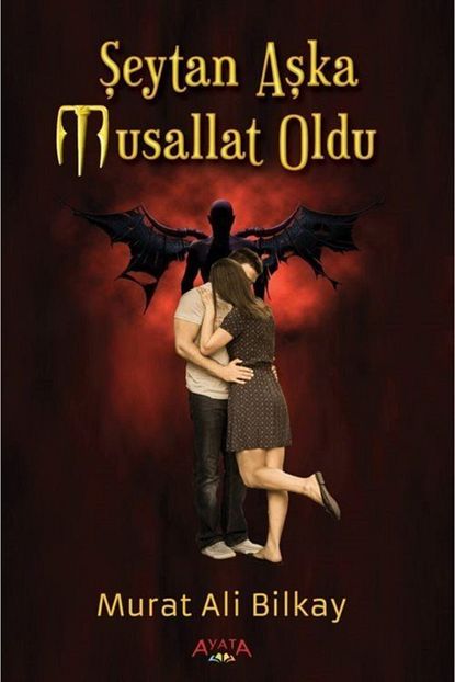 Ayata Kitap Seytan Aska Musallat Oldu Trendyol
