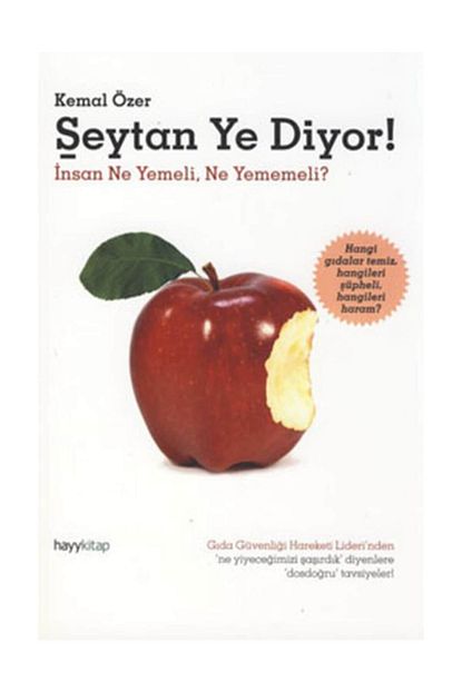 Hayykitap Seytan Ye Diyor Insan Ne Yemeli Ne Yememeli Trendyol