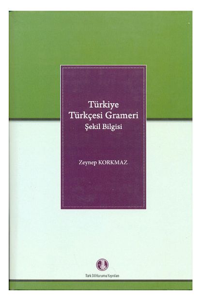 turkiye turkcesi grameri sekil bilgisi zeynep korkmaz 9789751628411