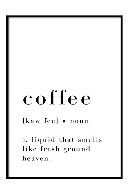 Beril Yamac Design Studio Cercevesiz Coffee Kahve Kelime Anlami Poster 30x40cm Trendyol