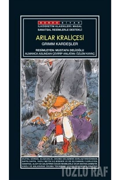 Bordo Siyah Yayinlari Sanatsal Resimli Arilar Kralicesi Grimm Masallari Trendyol