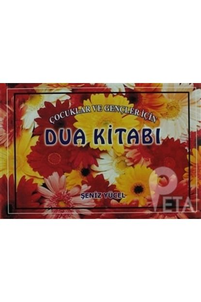 Gonca Yayin Evi Cocuklar Ve Gencler Icin Dua Kitabi Trendyol