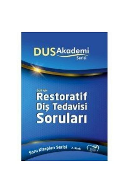 Dunya Tip Kitabevi Dus Akademi Soru Serisi Restoratif Dis Tedavisi 2 Baski Trendyol