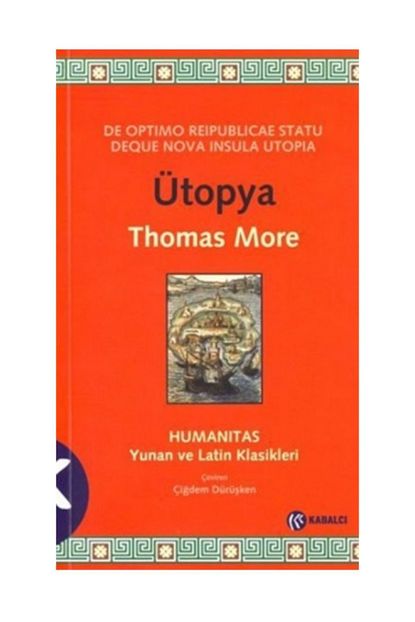 Kabalci Yayinlari Utopya Latince Asli Ve Turkce Cevirisi Ile Birlikte Thomas More Trendyol