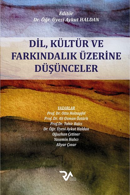 dil kultur ve farkindalik uzerine dusunceler editor