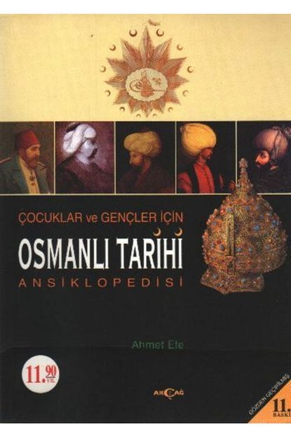 akcag yayinlari cocuklar ve gencler icin osmanli tarihi ansiklopedisi fiyati yorumlari trendyol
