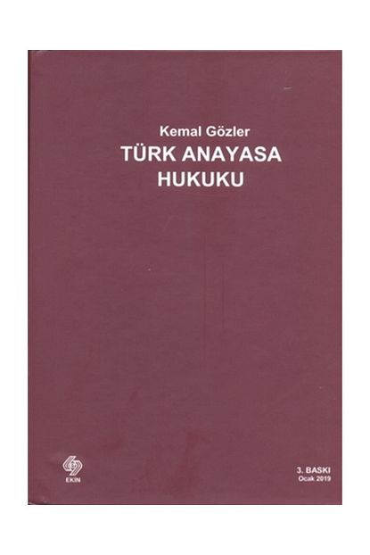 ekin basim yayin turk anayasa hukuku kemal gozler fiyati yorumlari trendyol