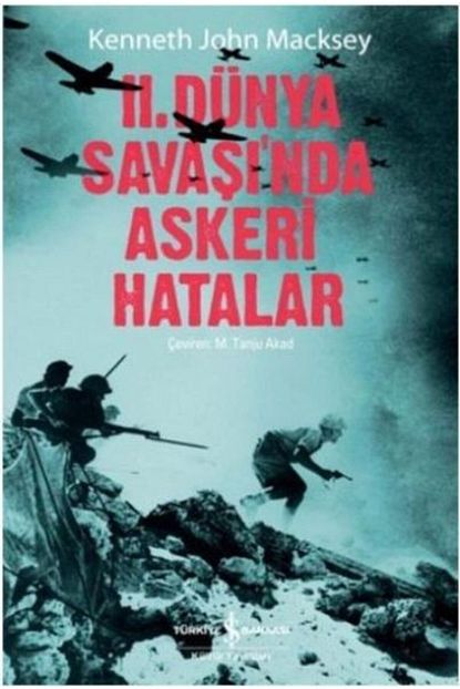 Is Bankasi Kultur Yayinlari 2 Dunya Savasinda Askeri Hatalar Trendyol
