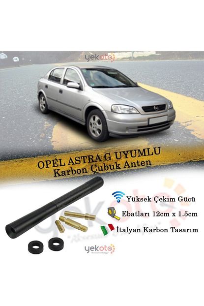 Yekoto Opel Astra G Uyumlu Karbon Fiber Oto Radio Anteni Cubuk Anten Trendyol