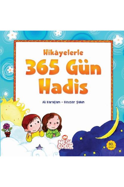 Nesil Cocuk Yayinlari Hikayelerle 365 Gun Hadis Ciltli Trendyol