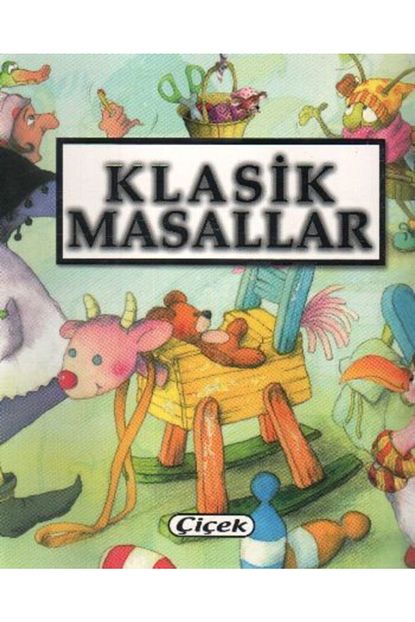 Cicek Yayincilik Cocuklara Masallar Klasik Masallar Trendyol