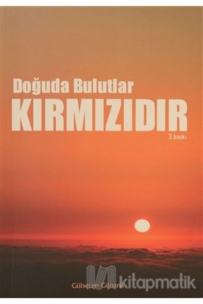 Gonca Yayin Evi Doguda Bulutlar Kirmizidir Trendyol