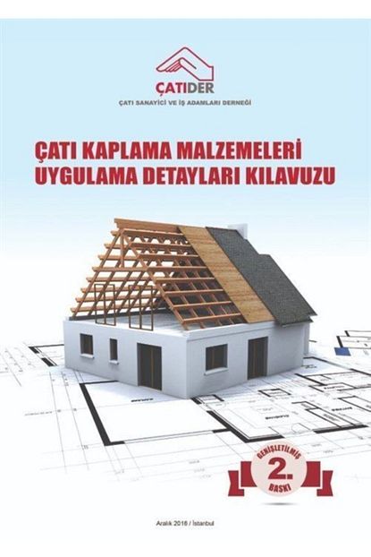 Catider Yayinlari Cati Kaplama Malzemeleri Uygulama Detaylari Kilavuzu Trendyol