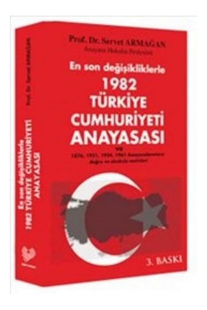 https www trendyol com cagri yayinlari en son degisikliklerle 1982 turkiye cumhuriyeti anayasasi servet armagan p 3323801