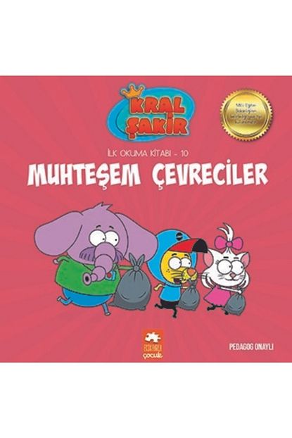 Eksik Parca Yayinlari Kral Sakir Ilk Okuma Kitabi 10 Muhtesem Cevreciler Trendyol