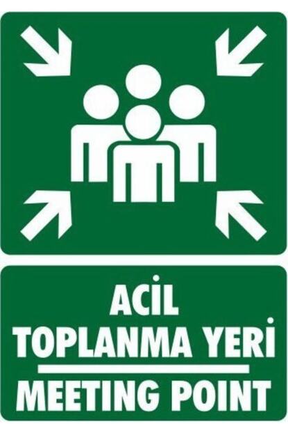 Mervem Acil Toplanma Yeri Meeting Point Sticker Malzeme Is Guvenligi Levhasi Trendyol