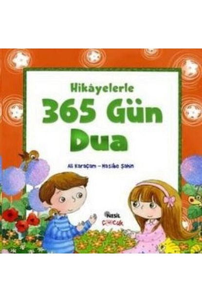 Nesil Yayinlari Hikayelerle 365 Gun Dua Kitabi Trendyol