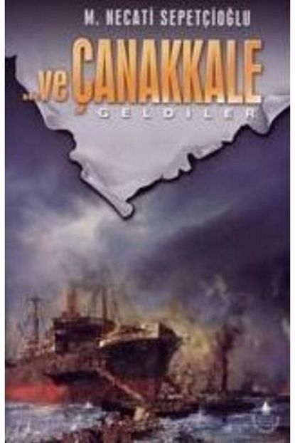 Irfan Yayincilik Ve Canakkale 1 Geldiler Trendyol