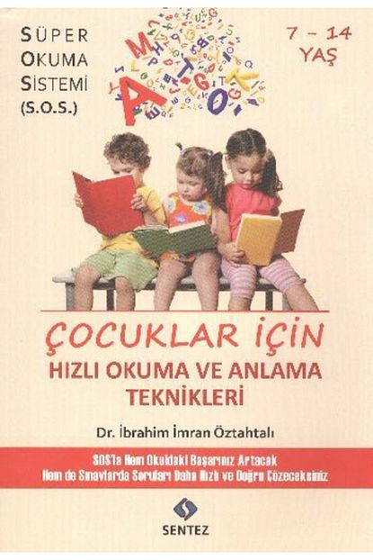 Sentez Yayincilik Cocuklar Icin Hizli Okuma Ve Anlama Teknikleri Trendyol