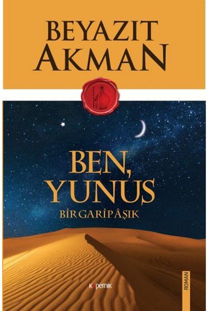 Kopernik Kitap Ben Yunus Bir Garip Asik Trendyol
