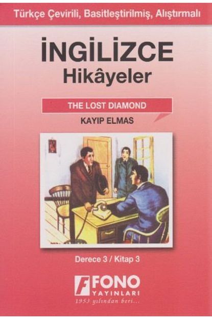 Fono Yayinlari Ingilizce Turkce Hikayeler Derece 3 Kitap 3 Kayip Elmas Trendyol