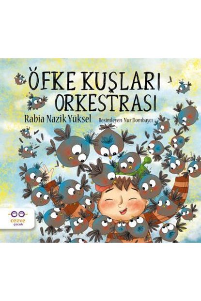Cezve Kitap Ofke Kuslari Orkestrasi Trendyol