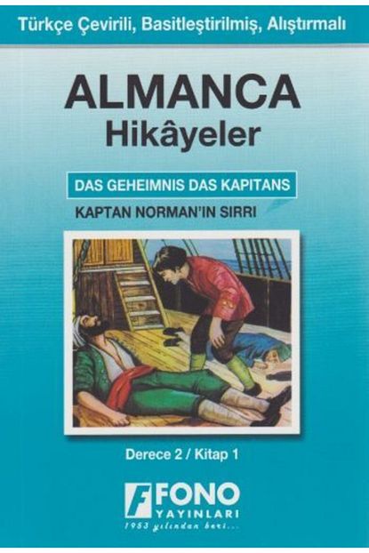 Fono Yayinlari Almanca Turkce Hikayeler Derece 2 Kitap 1 Kaptan Norman In Sirri Trendyol
