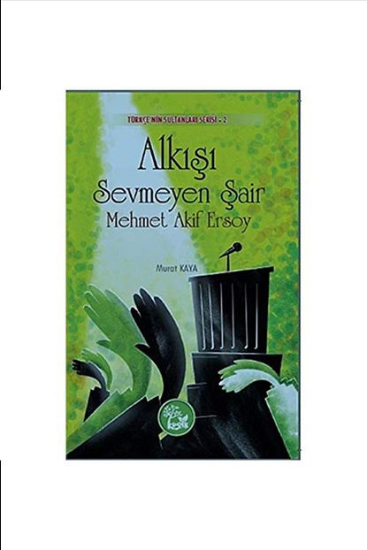 m a ersoy alkisi sevmeyen sair