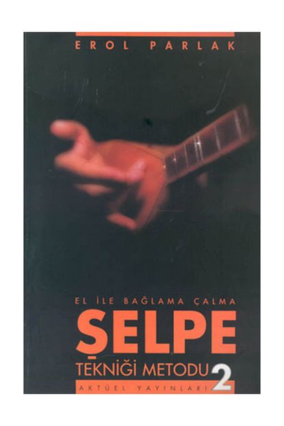 selpe teknigi metodu 2 erol parlak